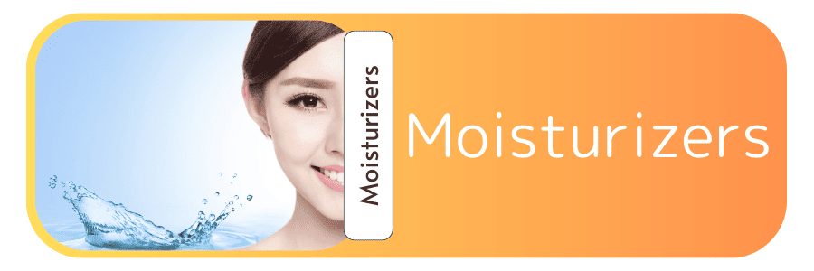 Moisturizers